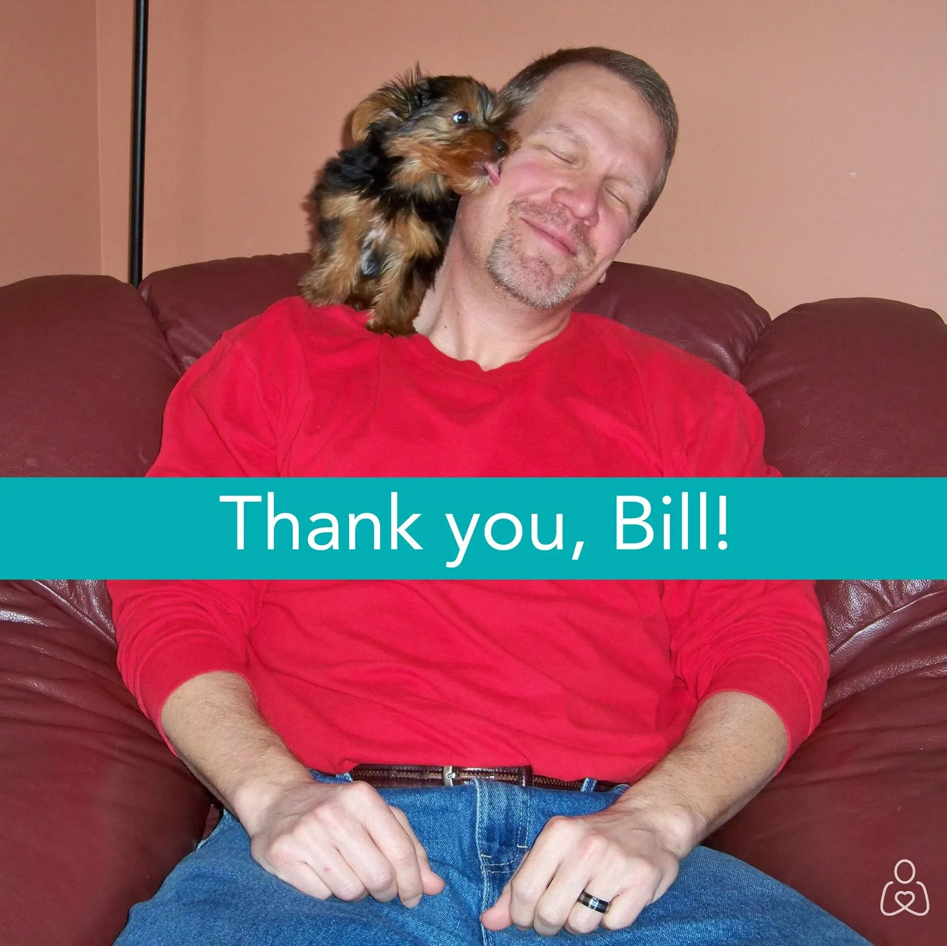 A “Thank you, Bill!” card from Help Hope Live — a tiny Yorkie puppy caught mid-cheek-lick while Bill grins with his eyes shut